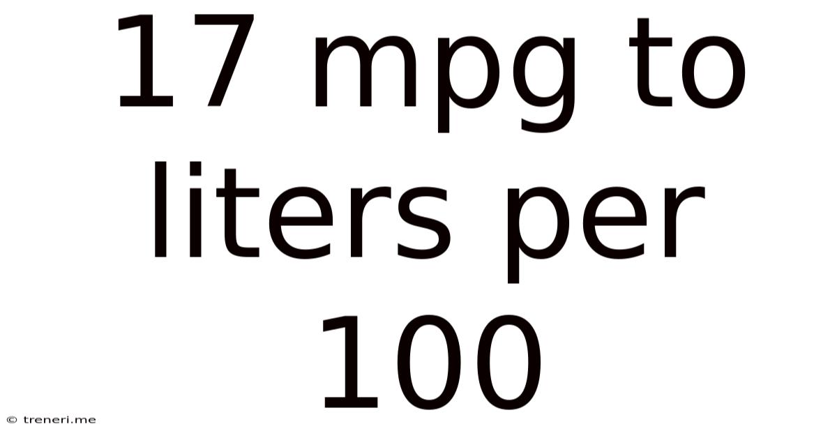 17 Mpg To Liters Per 100