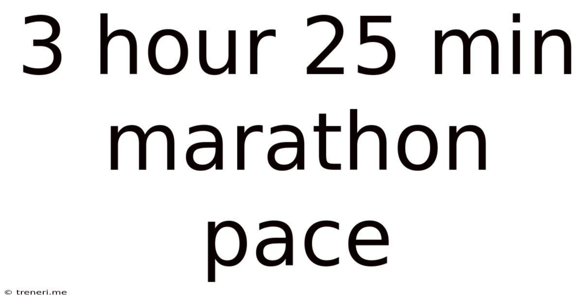 3 Hour 25 Min Marathon Pace