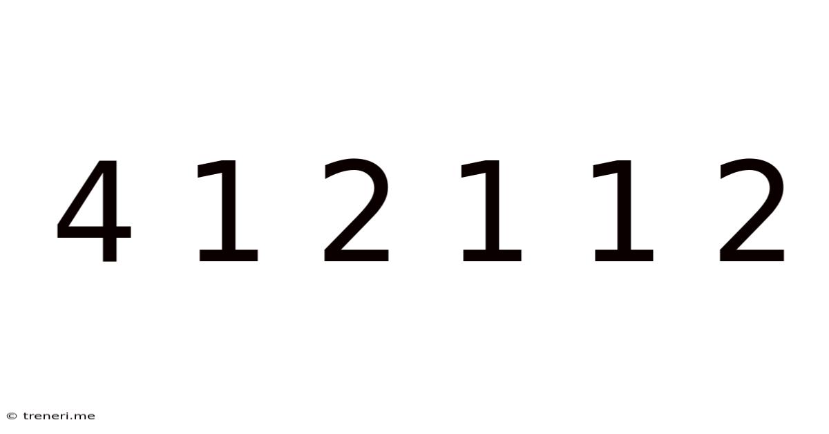 4 1 2 1 1 2