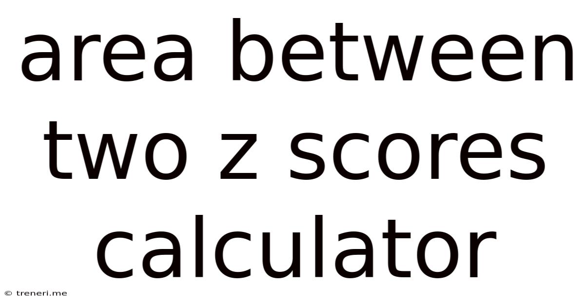Area Between Two Z Scores Calculator