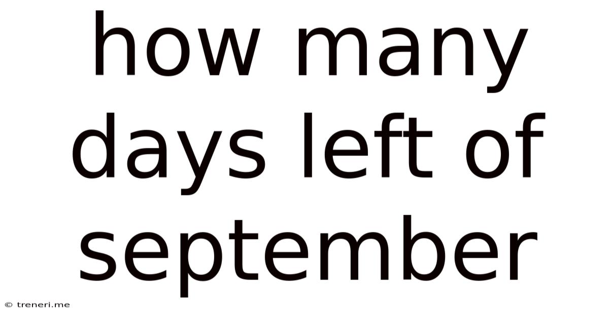 How Many Days Left Of September