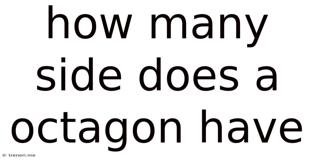 How Many Side Does A Octagon Have