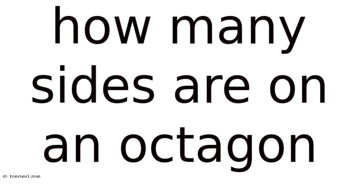 How Many Sides Are On An Octagon