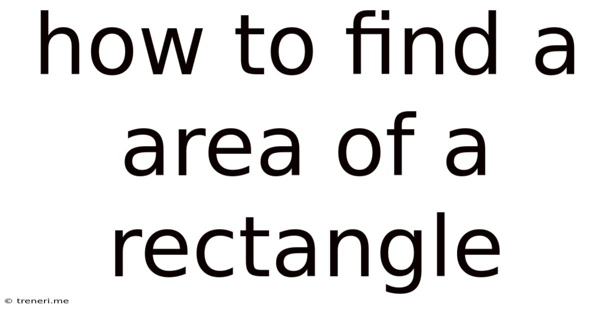 How To Find A Area Of A Rectangle