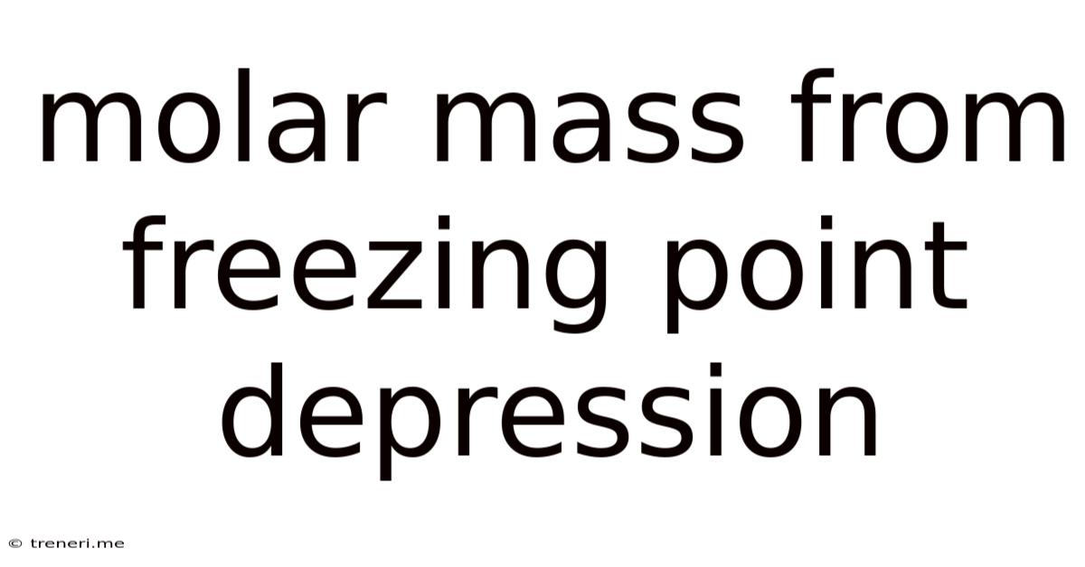 Molar Mass From Freezing Point Depression