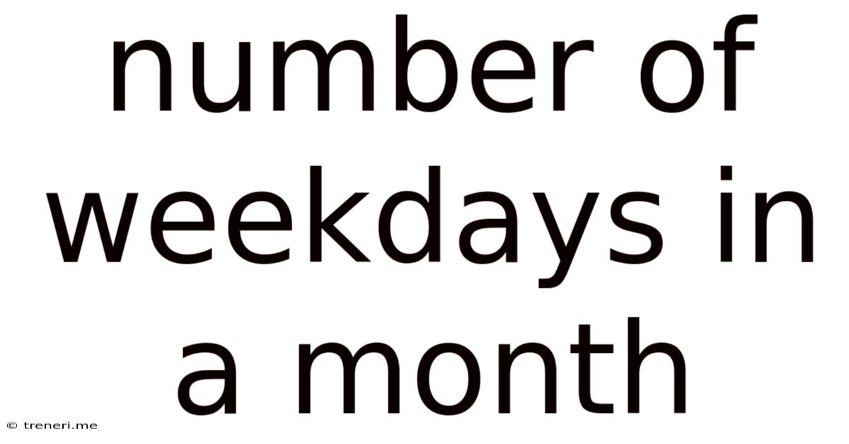 Number Of Weekdays In A Month