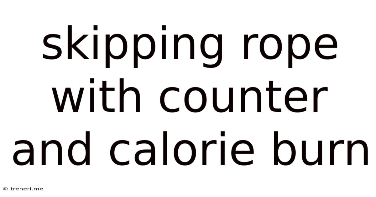 Skipping Rope With Counter And Calorie Burn